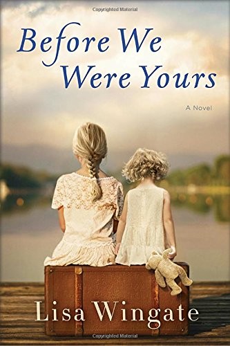 Favorite Books of 2017: Before We Were Yours