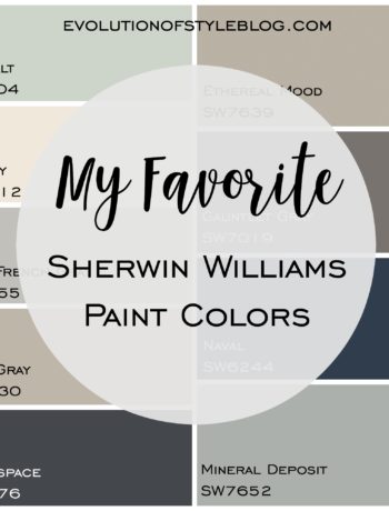 Evolution of Style - My Favorite Sherwin Williams Paint Colors