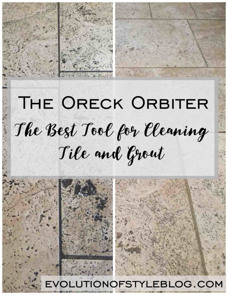 Oreck Orbiter: The Best Tool for Cleaning Tile and Grout