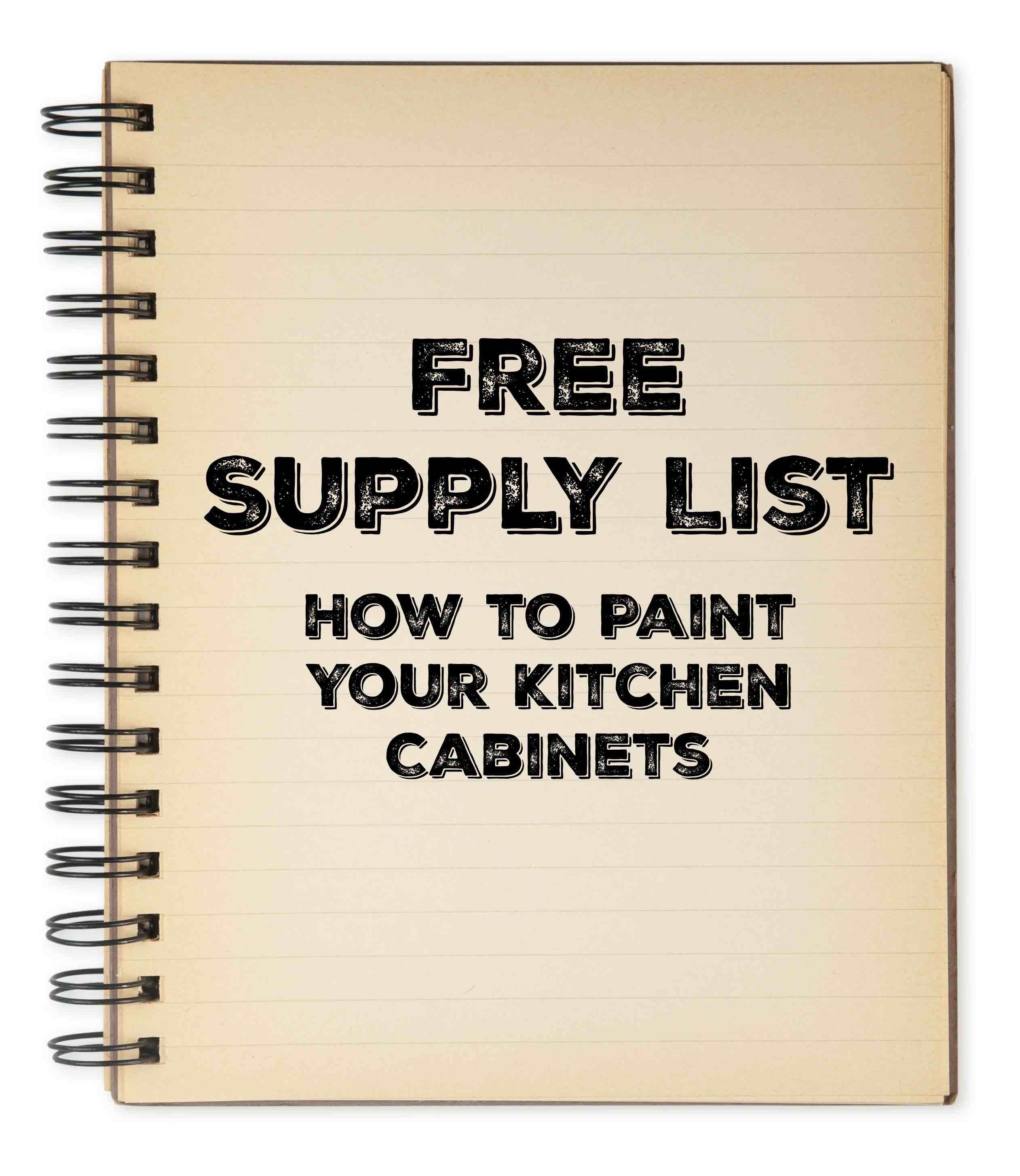 Free Supply List - How to Paint Your Kitchen Cabinets